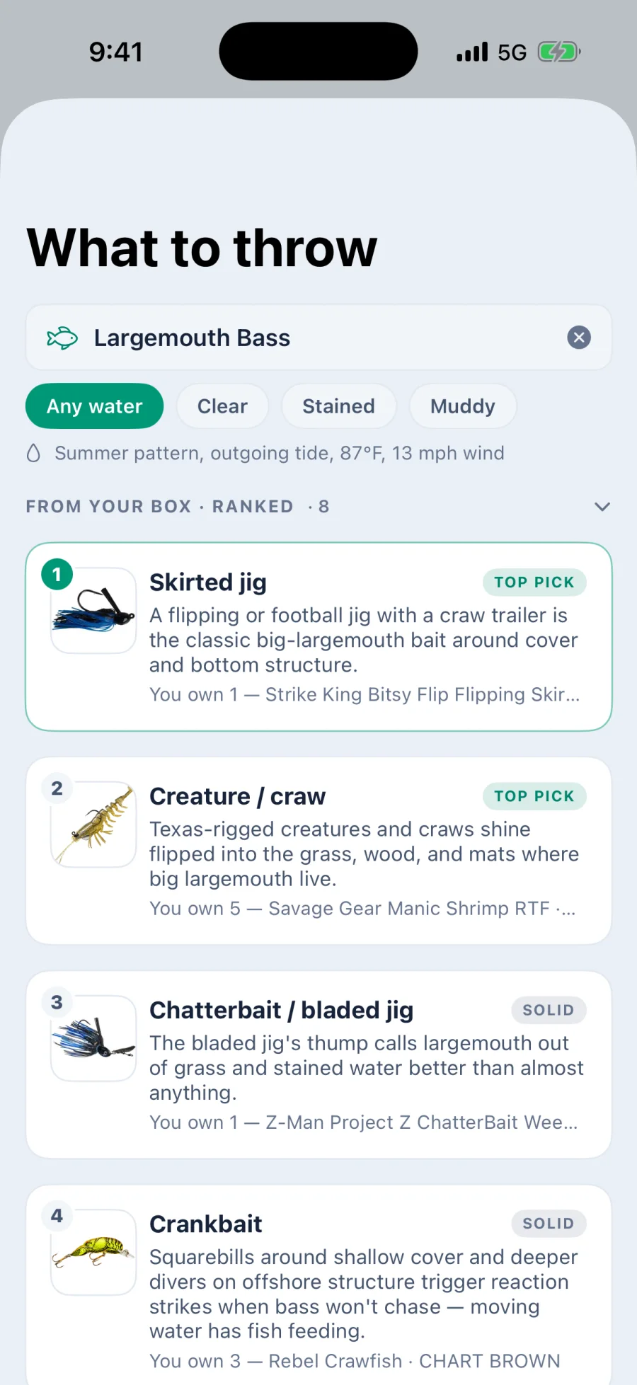 The What to throw screen ranking eight lures for largemouth bass, led by a skirted jig and a creature craw both marked top pick, each row carrying a photo of the lure, the reasoning, and which one of yours it is